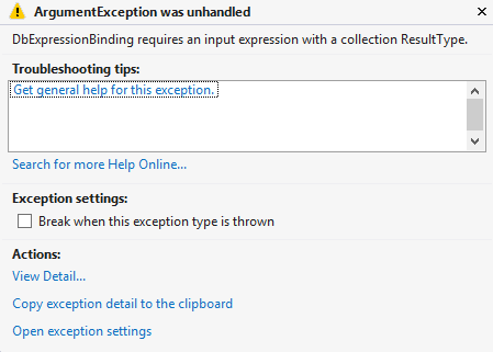 Screenshot showing Visual Studio debugger with the message "ArgumentException: DbExpressionBinding requires an input expression with a collection ResultType"